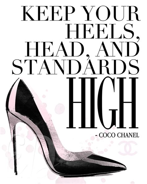 coco chanel keep your heels high|Coco Chanel heels.